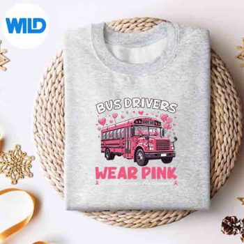 Bus Drivers Wear Pink Breast Cancer Awareness Supports SVG PNG Digital Design 4 BusDriversWearPinkBreastCancerAwarenessSupportssweater