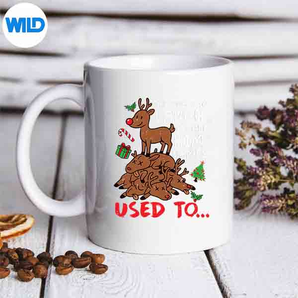 ChristmasReindeerTheyUsedToLaughCallHimNamesmug