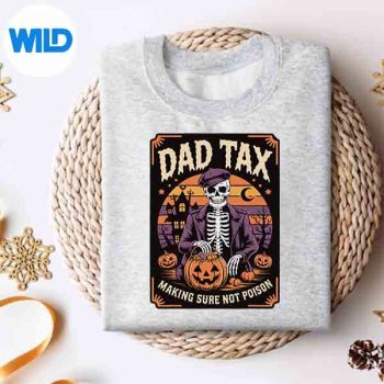 Dad Tax Halloween Pumpkin Candy Skeleton Family Dad Digital Download 4 DadTaxHalloweenPumpkinCandySkeletonFamilyDadsweater