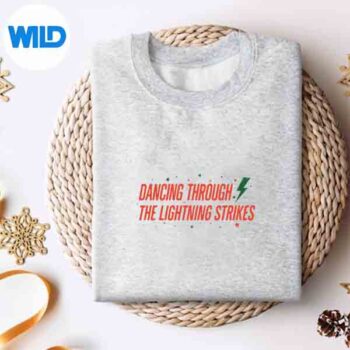 Dancing Through The Lightning Strikes Digital Download 4 DancingThroughTheLightningStrikessweater