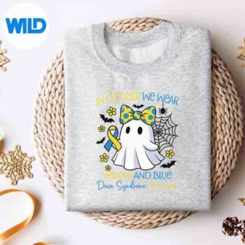 In October We Wear Yellow And Blue Down Syndrome Awareness Silhouette SVG PNG 4 InOctoberWeWearYellowAndBlueDownSyndromeAwarenesssweater 1