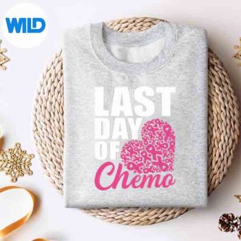LastDayOfChemoBreastCancerAwarenessPinkRibbonsweater
