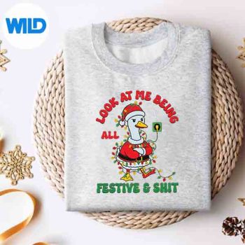 Look At Me Being All Festive And Shits Sarcastic Xmas SVG PNG Digital Download 4 LookAtMeBeingAllFestiveAndShitsSarcasticXmassweater