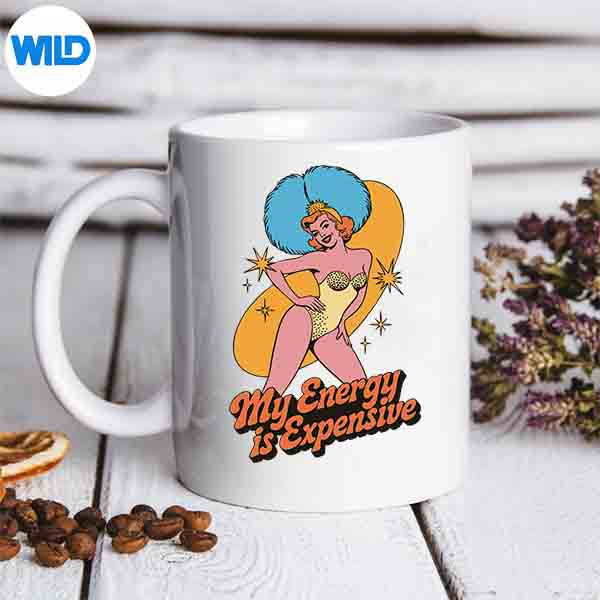 My Energy Is A Luxury Item Not Everyone Can Afford It SVG PNG Cut File 7