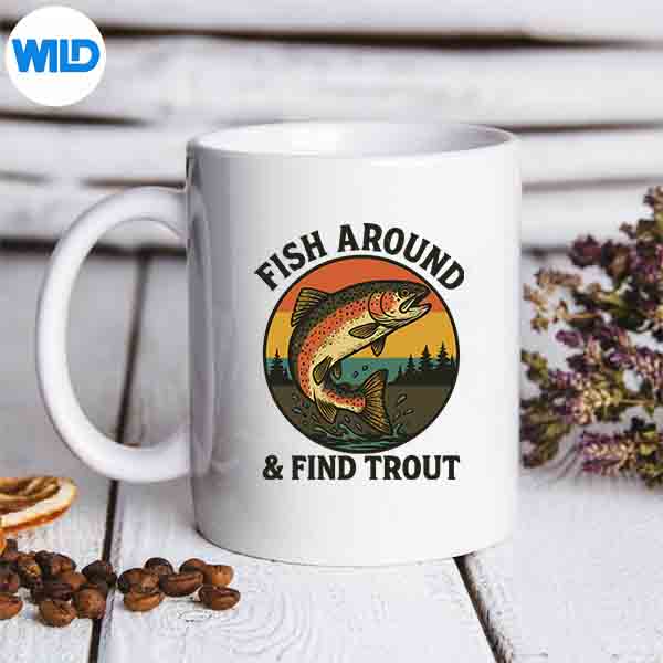RetroFishAroundFindTroutFishingmug