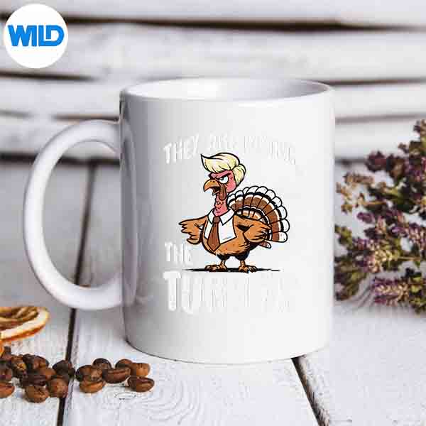 ThanksgivingTheyAreEatingTheTurkeysmug