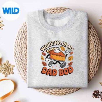 WorkingOnMyDadBodThanksgivingPregnancyAnnouncementsweater