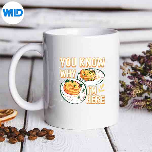 YouKnowWhyImHereDeviledEggThanksgivingmug