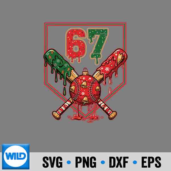 67 Baseball Drip Christmas Meme Six Seven Gen Alpha Slang Design for Cricut 7