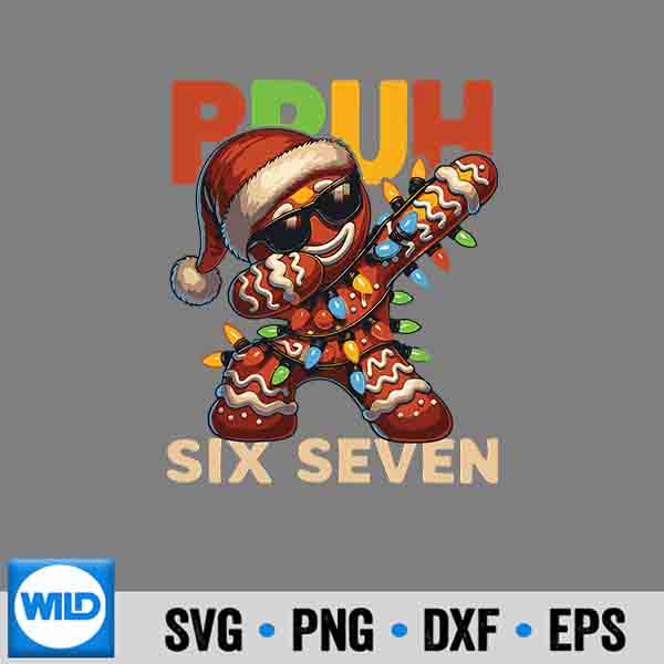 67 Christmas Bruh 67 Gingerbread Dabbing Dab Silhouette SVG PNG 7 67ChristmasBruh67GingerbreadDabbingDab