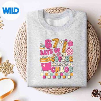67 Days Of School Coffee Lover 67th Day Of School Teacher Design for Cricut 4 67DaysOfSchoolCoffeeLover67thDayOfSchoolTeachersweater