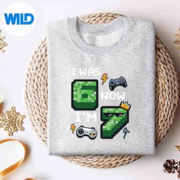 7 Year Old I Was 6 Now Im 7 67 Vector Design 4 7YearOldIWas6NowIm767sweater
