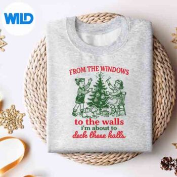 ChristmasFromTheWindowsToTheWallsXmassweater