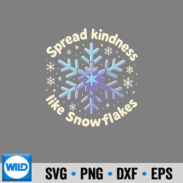 ChristmasSnowflakeSpreadKindnessLikeSnowflakes