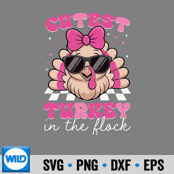 CutestTurkeyInTheFlockThanksgivingPinkGirl