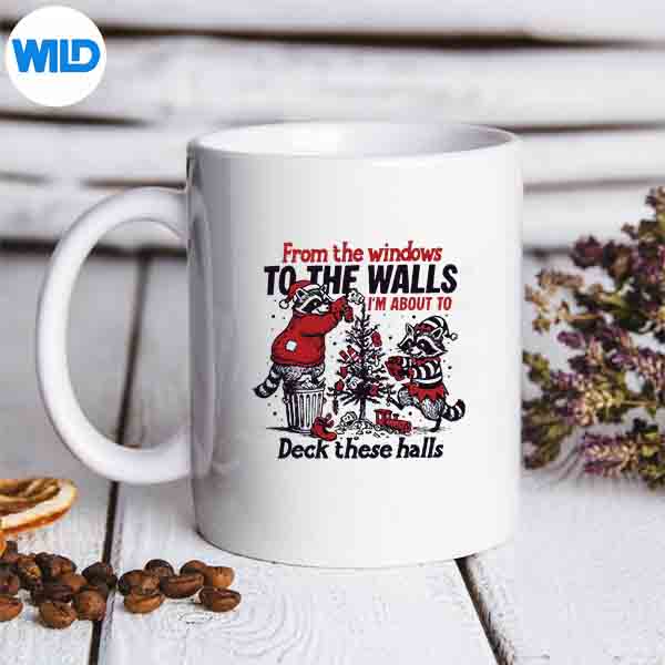 From The Windows To The Walls Im About To Deck Digital Design 7 FromTheWindowsToTheWallsImAboutToDeckmug