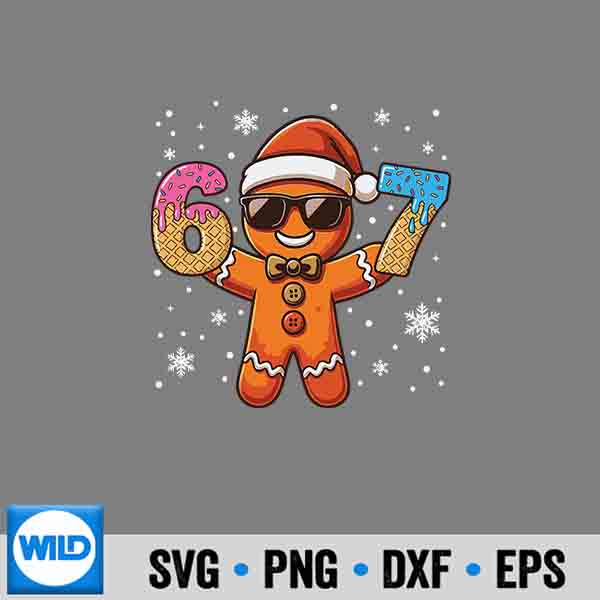 Gingerbread Six Seven 67 Ice Cream Drip Christmas SVG PNG Cut File 7