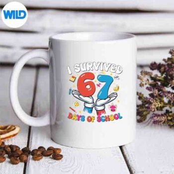 ISurvived67DaysOfSchoolSixSeven67GenZMemeTeachermug