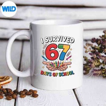 ISurvived67DaysOfSchoolSixSeven67MemeZGenmug