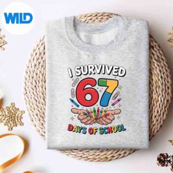 ISurvived67DaysOfSchoolSixSeven67MemeZGensweater