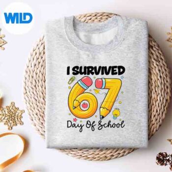 ISurvived67DaysOfSchoolSixSevenMemeTeacherStudentsweater