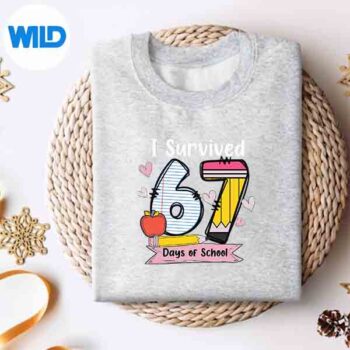 I Survived 67 Days Of School Teacher Student Six Seven Meme Silhouette SVG PNG 4 ISurvived67DaysOfSchoolTeacherStudentSixSevenMemesweater