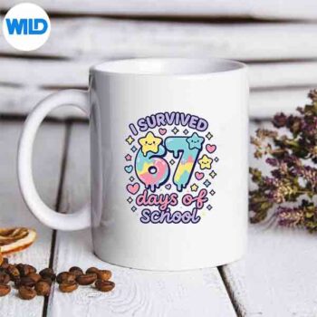 I Survived 67 Days Of School Teachers Students Cute SVG Cut File 5 ISurvived67DaysOfSchoolTeachersStudentsCutemug