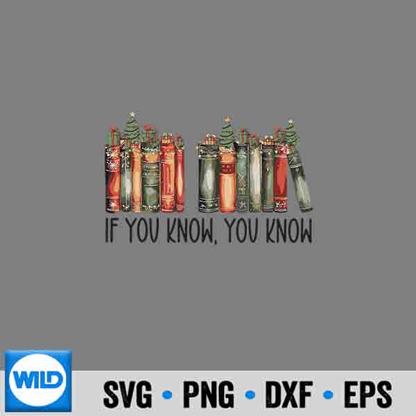 If You Know You Know 6 7 Reading Books Christmas Digital Design 7 IfYouKnowYouKnow67ReadingBooksChristmas