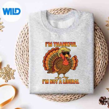 Im Thankful Im Not A Liberal Trump Thanksgiving Turkey SVG PNG Digital Design 4 ImThankfulImNotALiberalTrumpThanksgivingTurkeysweater
