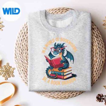 In A World Of Bookworms Be A Book Dragon Cut File 4 InAWorldOfBookwormsBeABookDragonsweater