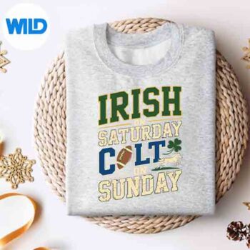 IrishOnSaturdayColtOnSundaysweater