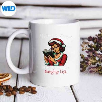 MyBookPreferenceHasMeOnTheNaughtyListChristmasXmasmug