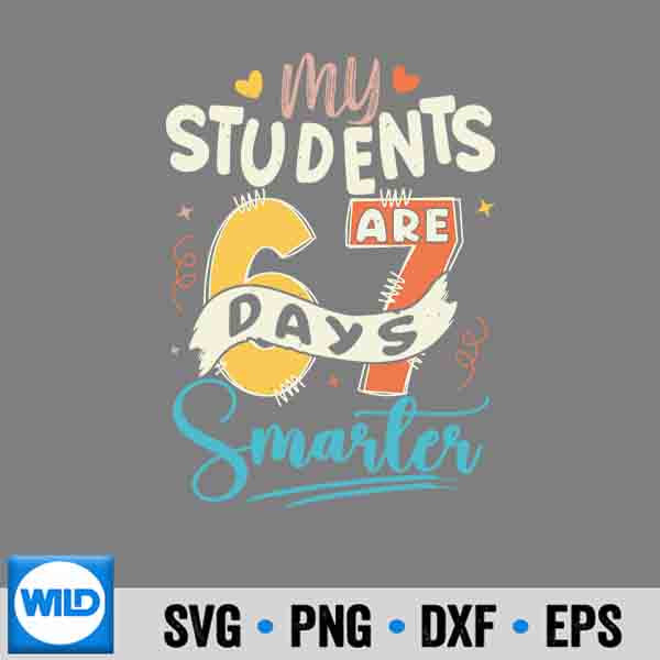 MyStudentsAre67DaysSmarterTeacher