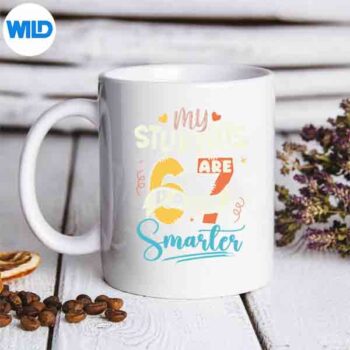 MyStudentsAre67DaysSmarterTeachermug