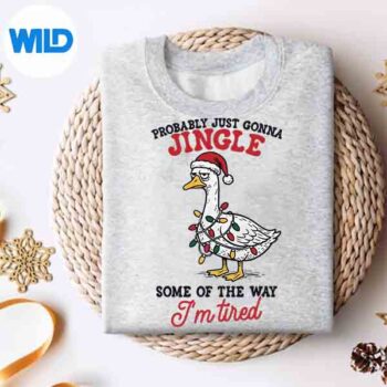 Probably Just Gonna Jingle Some Of The Way Im Tired Silhouette SVG PNG 4 ProbablyJustGonnaJingleSomeOfTheWayImTiredsweater 2