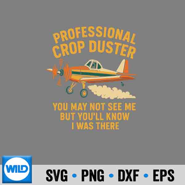 Professional Crop Duster Crop Dusting Airplane Pilot Digital Design 7 ProfessionalCropDusterCropDustingAirplanePilot