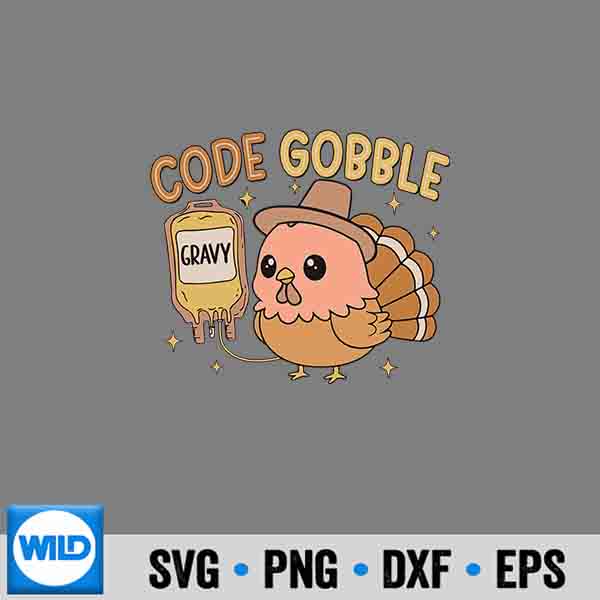 Thanksgiving Nurse Code Gobble Rn Cna SVG PNG 7 ThanksgivingNurseCodeGobbleRnCna