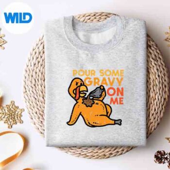 Thanksgiving Pour Some Gravy On Me Turkey Day SVG PNG Cut File 4 ThanksgivingPourSomeGravyOnMeTurkeyDaysweater