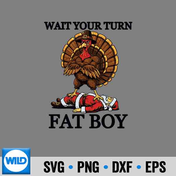 WaitYourTurnFatTurkeyAndSantaSign