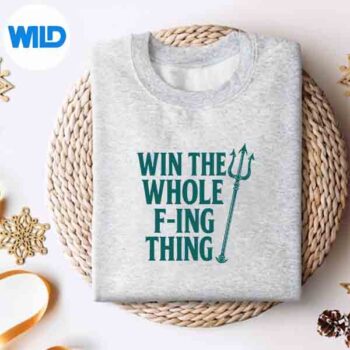 Win The Whole Fing Thing Seattle Baseball SVG PNG Digital Design 4 WinTheWholeFingThingSeattleBaseballsweater