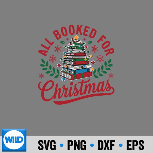 AllBookedForChristmasXmasHappyHolidays