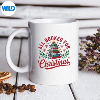 AllBookedForChristmasXmasHappyHolidaysmug