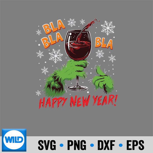 Bla Happy New Year Wine Glass Green Hand SVG PNG Digital Download 7 BlaHappyNewYearWineGlassGreenHand