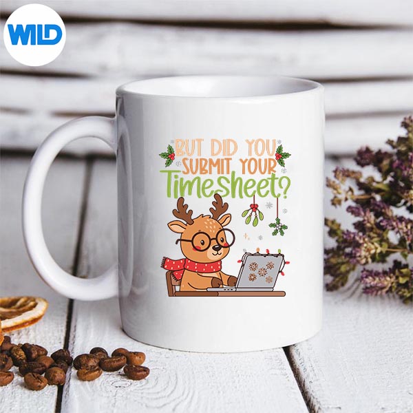 But Did You Submit Your Timesheet Office Christmas Reindeer PNG SVG for Cricut 3 But Did You Submit Your Timesheet Office Christmas Reindeer PNG SVG for Cricut - Image 3