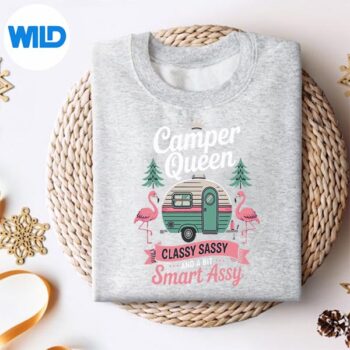CamperQueenClassySassySmartGirlsCampingsweater