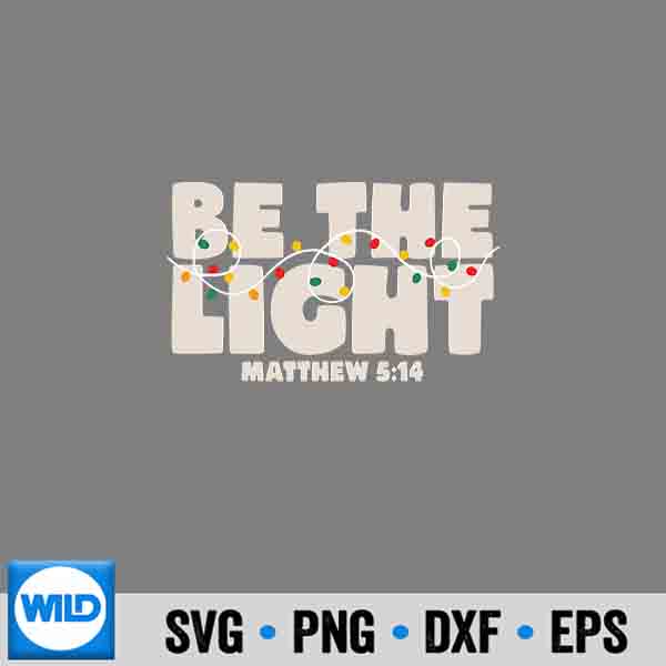 Christmas Bible Verse Be The Light Matthew 514 Digital Download