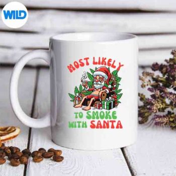 Christmas Cannabis Weed Most Likely To Smoke With Santa SVG PNG 5 ChristmasCannabisWeedMostLikelyToSmokeWithSantamug
