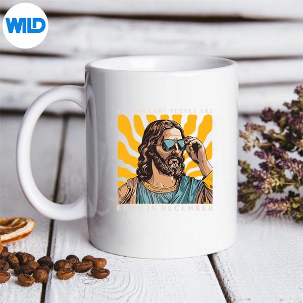 Cool People Are Born In December Christian Jesus Christmas SVG PNG 3 Cool People Are Born In December Christian Jesus Christmas SVG PNG - Image 3