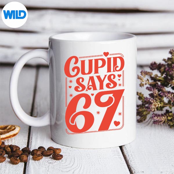 Cupid Says Six Seven Valentines Day 6 7 Meme Vector Design 3 Cupid Says Six Seven Valentines Day 6 7 Meme Vector Design - Image 3