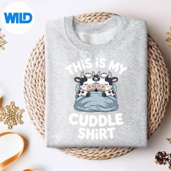 Cute Cow Couple Cozy This Is My Cuddle Cut File 4 CuteCowCoupleCozyThisIsMyCuddlesweater